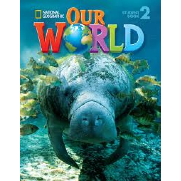 Our World 2 Student's Book with Student's CD-ROM