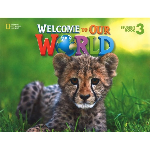 Welcome to Our World 3 Student's Book with myNGconnect online