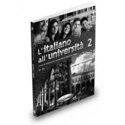 L'italiano all'università 2 - Guida per l'insegnante
