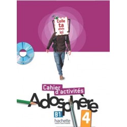 Adosphère 4 - Cahier d'activités avec CD-Rom