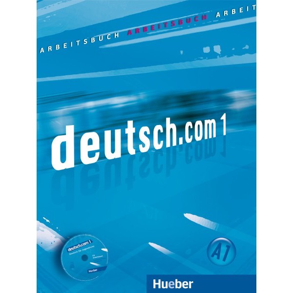 Deutsch.com 1 - Arbeitsbuch