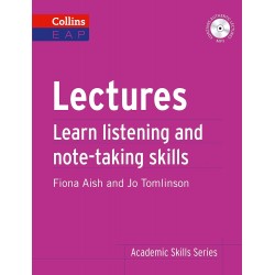 Lectures: Learn Academic Listening and Note-Taking Skills (Collins English for Academic Purposes) 
