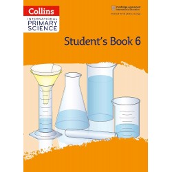 Collins International Primary Science - International Primary Science Student's Book: Stage 6