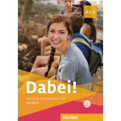 Dabei! A1.2 – Interaktive digitale Ausgabe Deutsch für Jugendliche / Digitalisiertes Kursbuch mit integrierten Audiodateien und interaktiven Übungen