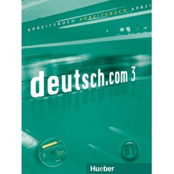 deutsch.com 3 Arbeitsbuch mit Audio-CD zum Arbeitsbuch