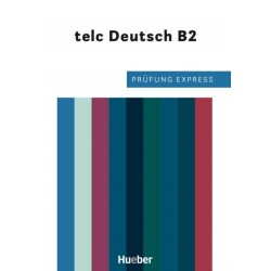 Prüfung Express – telc Deutsch B2 Übungsbuch – Interaktive Version
