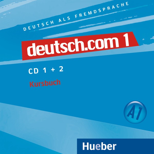 Deutsch.com 1 - Audio-CDs zum Kursbuch