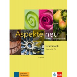 Aspekte neu B1 plus bis C1 Mittelstufe Deutsch Grammatik