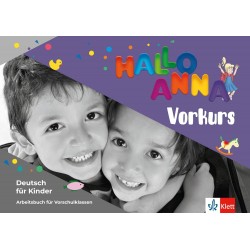 Hallo Anna neu - Vorkurs Deutsch für Kinder Arbeitsbuch mit Sticker und Bastelvorlagen