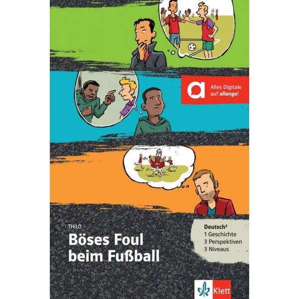 Böses Foul beim Fußball Deutsch als Fremd- und Zweitsprache Buch + Online-Angebot