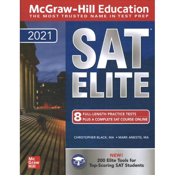 McGraw-Hill Education SAT Elite 2021 