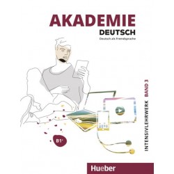 Akademie Deutsch B1+: Band 3 / Intensivlehrwerk mit Audios online