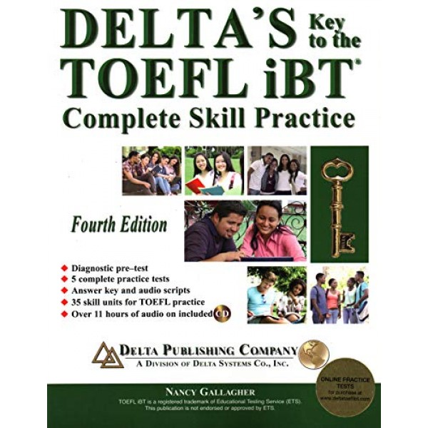 Delta's Key to the TOEFL iBT®: Complete Skill Practice