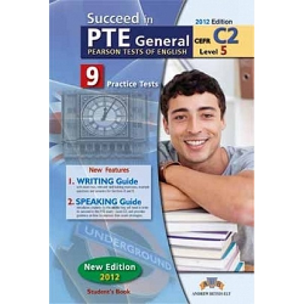 Succeed in PTE General Level 5 (C2) 9 Practice Tests Self-Study Edition
