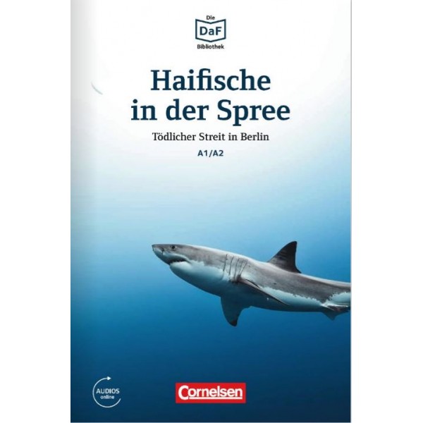 Haifische in der Spree · Tödlicher Streit in Berlin