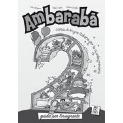 Ambarabà 2 - Guida per l'insegnante