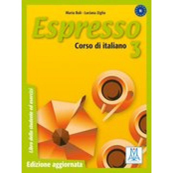 Espresso 3 - Libro dello studente ed esercizi + CD Audio