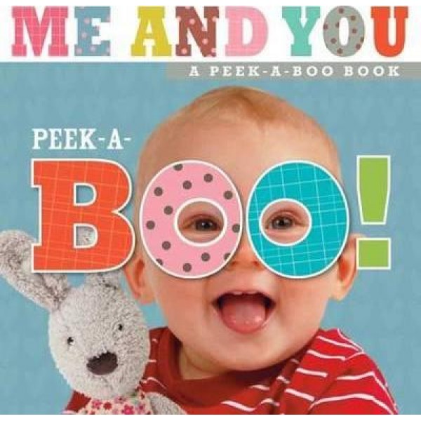 Peek-a-boo Baby Me and You