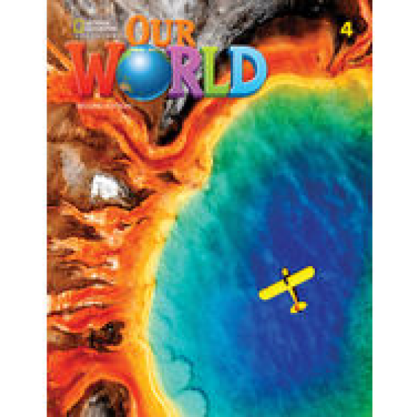 Our World 4: Student's Book