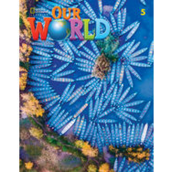 Our World 5: Student's Book