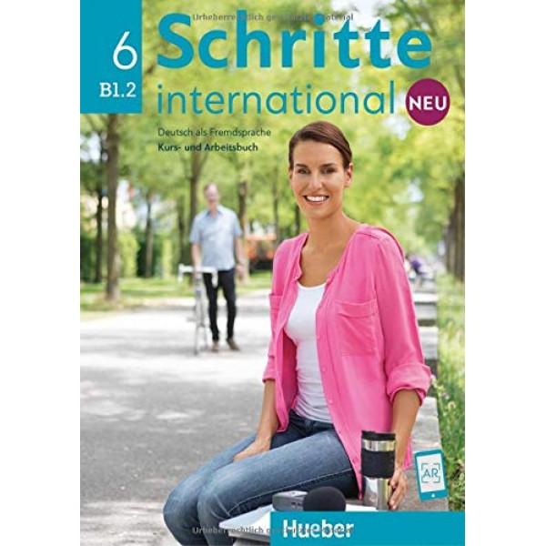Schritte international Neu 6: Kursbuch+Arbeitsbuch+CD zum Arbeitsbuch