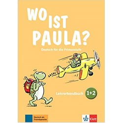 Wo ist Paula?: Lehrerhandbuch 1 & 2 + Lehrwerk digital