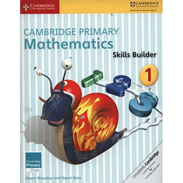 Cambridge Primary Mathematics Skills Builders 1 (Cambridge Primary Maths)