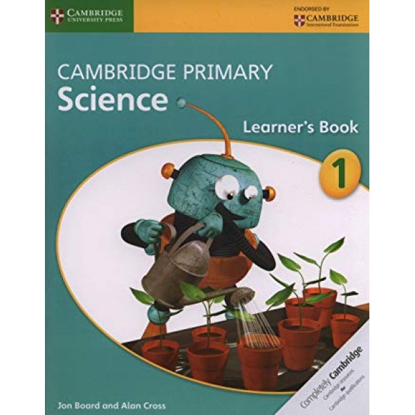Cambridge Primary Science Stage 1 Learner's Book